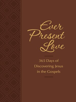cover image of Ever Present Love